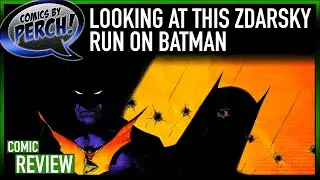 Thoughts on Chip Zdarsky's Batman