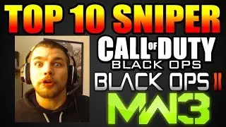 TOP 10 SNIPER #35 | BO, BO2 & MW3 En FaceCam