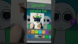 Sprunki retake be like: #sprunkiretake #memes #gaming