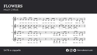 Flowers by Miley Cyrus | SSA & Lead a cappella (arr. BK Riha)