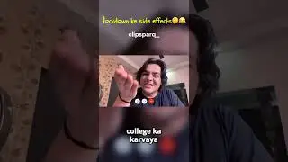 Lockdown ke side effects😂.....@ashishchanchlanivines suscribe for more!
