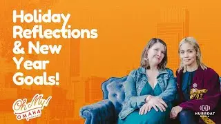 Year-End Reflections & Holiday Cheer | Oh My! Omaha&rsquo;s 2024 Wrap-Up