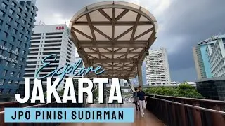 JPO PHINISI SUDIRMAN - SPOT PHOTO KEREN DI JAKARTA 