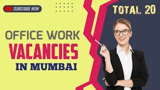 Job Vacancy in Mumbai for 10th pass/12th pass / B.Com / M.Com/ Freshers / Graduates l Jobs in Mumbai