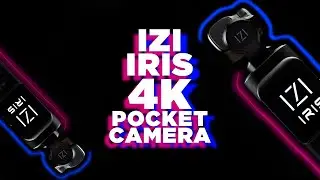 IZI IRIS 4K Camera The BEST 3 Axis Gimbal for 2025?