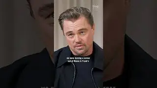 Leonardo DiCaprio on His Dad's Set Visit on Once Upon A Time    in Hollywood
