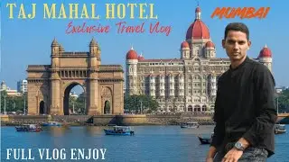 Taj Hotel Vlog Mumbai ❤️फाइनली ताज होटल आगे #tajhotelmumbai #gatewayofindia #vlog 