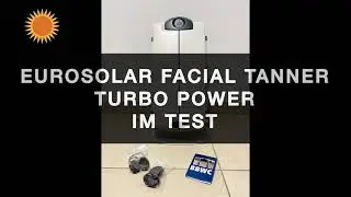 Eurosolar Facial Tanner Turbo Power im Test!
