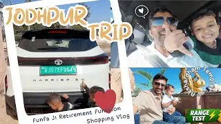 🚗⚡Trip to Jodhpur | Funfa Ji Retirement Function Shopping Vlog | Tata Harrier EV Range Test