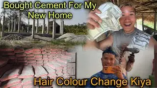 Finally Hair Colour Change Kiya😄 New Home Construction Ke Liye Cement Khareeda 