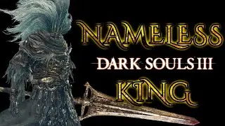 Der Namenlose K&ouml;nig und sein Verm&auml;chtnis | Dark Souls 3 Lore auf Deutsch