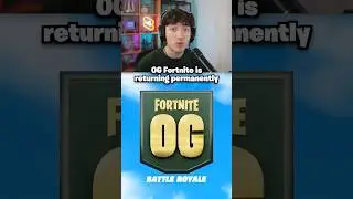 OG Fortnite is Returning Permanently...