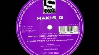 Makis G - Rising From Ashes (Ant Miles Mix)