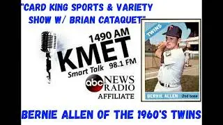 Former 2nd Base MLB infielder Bernie Allen Twins/Yankees/Senators: with Card King Brian Cataquet