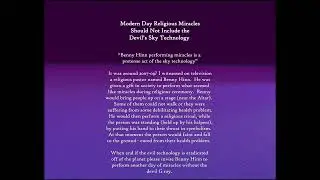 Modern Day Religious Miracles Should Not Include the Devil&rsquo;s Sky Technology