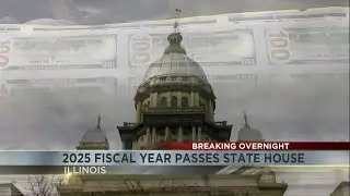 2025 Fiscal Year budget passes Illinois State House