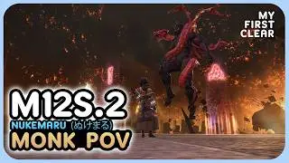 FFXIV Arcadion M12S AAC Heavyweight Tier M12 P2 (Savage) Nukemaru Strat | MNK POV | Patch 7.4