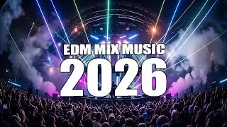EDM-микс 2026 🎵 Диско-ремикс, непрерывный поток новых песен 🎵 DJ-ремикс 2026 #2