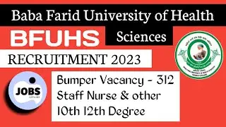 BFUHS Recruitment 2023 | BFUHS Staff Nurse Recruitment 2023| BFUHS Recruitment