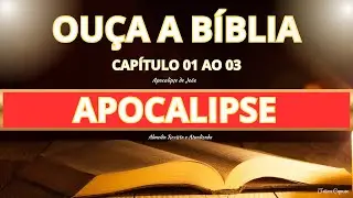 MENSAGEM DE HOJE - OUÇA A PALAVRA DE DEUS - APOCALIPSE DE JOÃO- CAP 01 AO 03 (Áudio)Tatiane Capasso