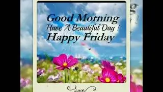 Friday good morning wishes
