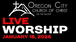 LIVE Stream Worship  | January 18, 2026