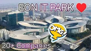 Eon it park | 20 + Companies in one place 😍😱 | #company #itpark #fulldetailvideo