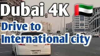 A Drive Through The Future: International City, Dubai