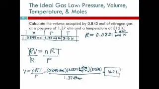 11.8 The Ideal Gas Law: Pressure, Volume, Temperature, & Moles