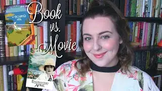 The Enchanted April | Book vs. Movie