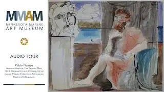 Minnesota Marine Art Museum Audio Tours - Pablo Picasso