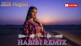 Habibi Fusion Remix 🔥 Arabic DJ Mixed Style Music