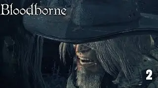 LIVE: Blood Stained Beasts | Bloodborne [2]