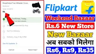 Shopsy Weekend Bazaar Rs6 Store | Shopsy New Offers Today | Flipkart Free Shopping Today