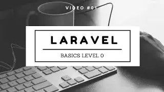 Laravel Tutorial Bangla Basics Level 0