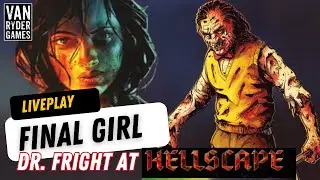 Dr. Fright @ Hellscape | Final Girl