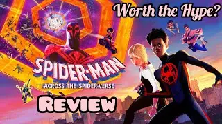 Spider man: Across the spider-verse Worth the Hype? | Best ever Review of Spider man Movie |