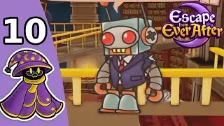 I Got a Promotion! - Escape From Ever After Part 10