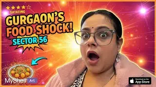 Sector 56 HUDA Market: Yeh Expect Nahi Kiya Tha! 🤯 Gurgaon Food Review