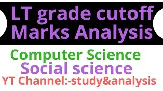 LT grade expected cutoff for computer and social science // social science result/computer