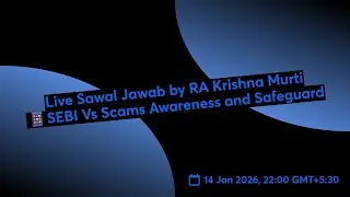 Live Sawal Jawab by RA Krishna Murti 📱SEBI Vs Scams Awareness and Safeguard