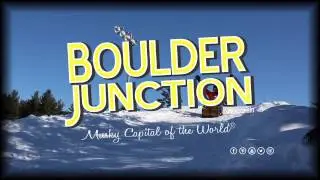 Boulder Junction - winter fun for the whole family!