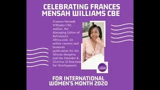 International Women's Month Special Interview with Frances Mensah Williams