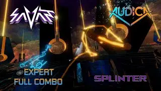AUDICA Savant - Splinter Expert Full Combo GS