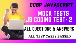 Mock Tests | JS Coding Test 2_Answers | JavaScript | NxtWave | CCBP 4.0