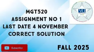 MGT520 Assignment No 1 Fall 2025 | mgt520 assignment no 1 solution| mgt520 assignment 1 fall 2025