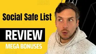 Social Safe List Review + (Bonus Worth $997)
