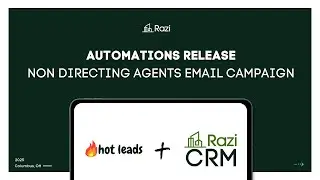 Razi CRM Automations   Non Directing Agents Email Campaign