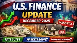 U.S. Finance Update December 2025 &mdash; Rate Cuts, Market Boom, or Economic Trouble?&rdquo;#financialfreedom 
