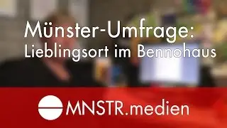 M&uuml;nster || Umfrage: Dein Lieblingsort im Bennohaus?